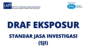 Exposure Draft: Standar Jasa Investigasi