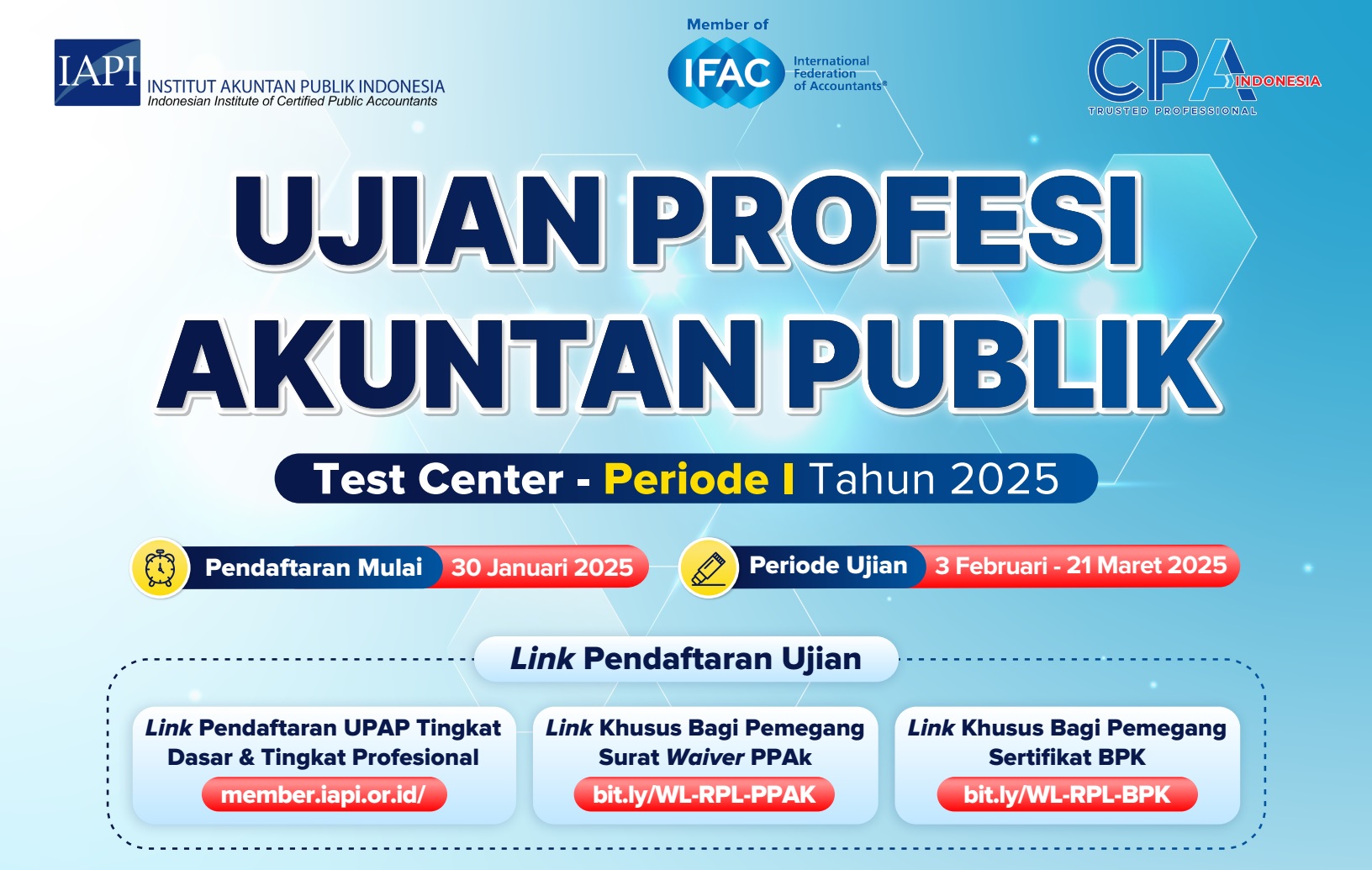 Ujian Profesi Akuntan Publik periode 2025.1